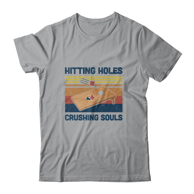 Hitting Holes And Crushing Souls Cornhole Vintage Retro T-Shirt & Hoodie | Teecentury.com