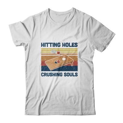 Hitting Holes And Crushing Souls Cornhole Vintage Retro T-Shirt & Hoodie | Teecentury.com