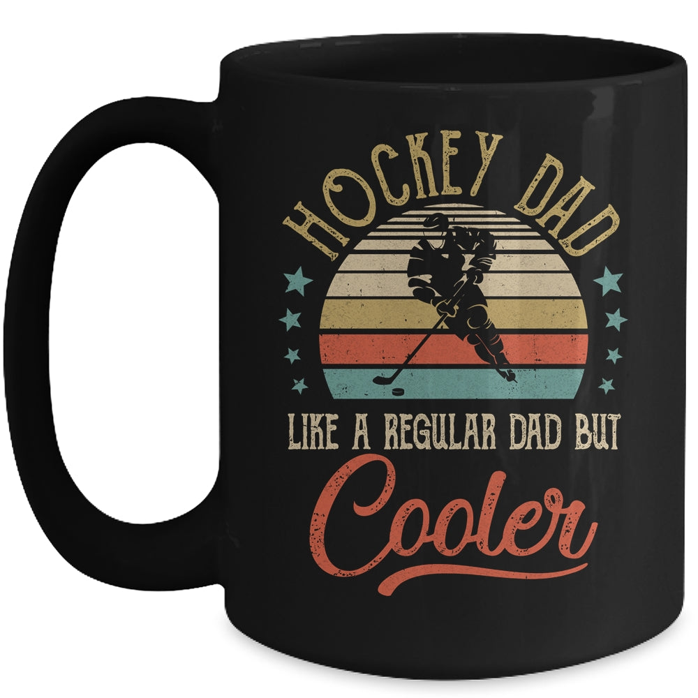 Hockey Dad Like A Regular Dad Cooler Vintage Fathers Day Mug Coffee Mug | Teecentury.com