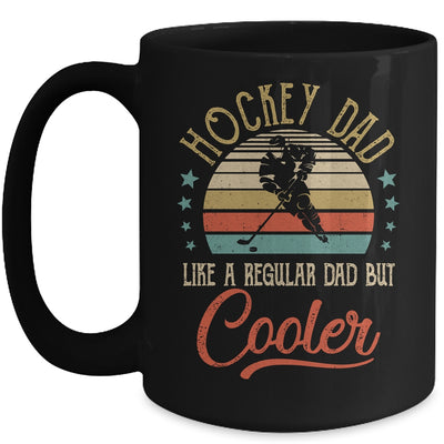 Hockey Dad Like A Regular Dad Cooler Vintage Fathers Day Mug Coffee Mug | Teecentury.com