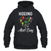 Hoeing Aint Easy Funny Gardening Gardener T-Shirt & Tank Top | Teecentury.com