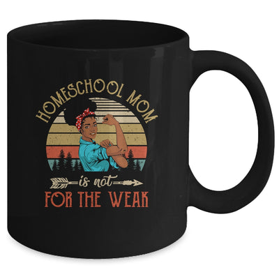 Homeschool Mom Not For The Weak Vintage Afro Woman Mug Coffee Mug | Teecentury.com