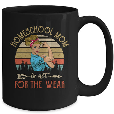 Homeschool Mom Not For The Weak Vintage Mug Coffee Mug | Teecentury.com