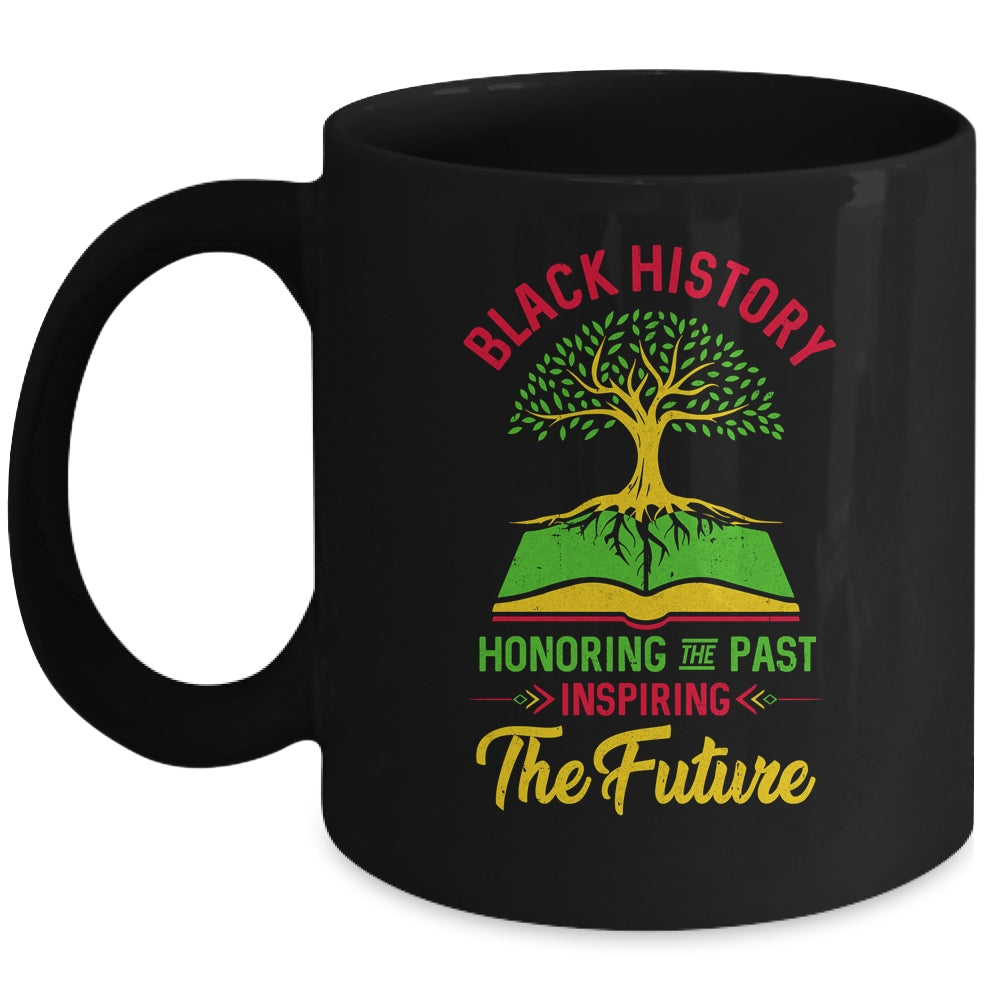 Honoring Past Inspiring Future Men Women Black History Month Mug Coffee Mug | Teecentury.com
