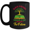 Honoring Past Inspiring Future Men Women Black History Month Mug Coffee Mug | Teecentury.com