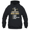 How To Play Disc Golf Frisbee Disc Golfer Humor Disc Golfing T-Shirt & Hoodie | Teecentury.com