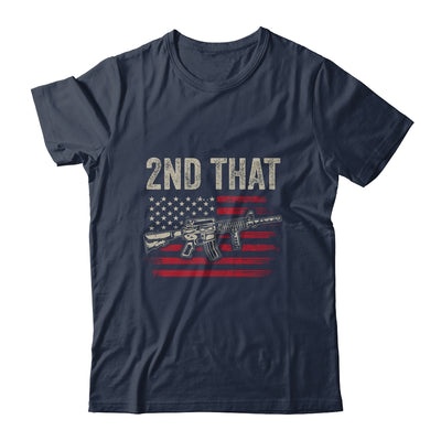 I 2nd That Second Amendment Gun Rights AR-15 Owner Patriotic T-Shirt & Hoodie | Teecentury.com