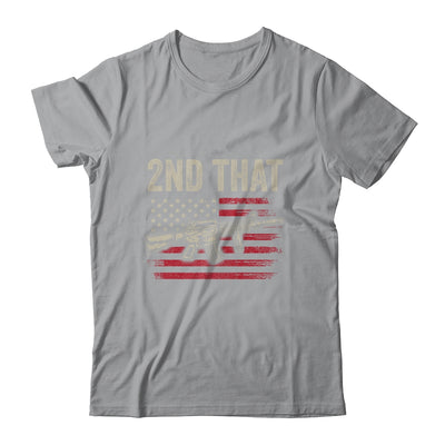 I 2nd That Second Amendment Gun Rights AR-15 Owner Patriotic T-Shirt & Hoodie | Teecentury.com