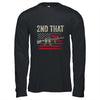 I 2nd That Second Amendment Gun Rights AR-15 Owner Patriotic T-Shirt & Hoodie | Teecentury.com