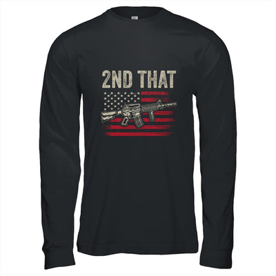 I 2nd That Second Amendment Gun Rights AR-15 Owner Patriotic T-Shirt & Hoodie | Teecentury.com