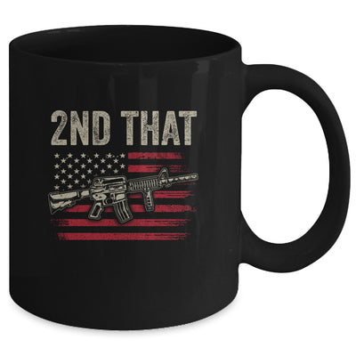 I 2nd That Second Amendment Gun Rights AR-15 Owner Patriotic Mug Coffee Mug | Teecentury.com