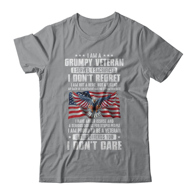 I Am A Grumpy Veteran I Served I Sacrificed Don't Regret T-Shirt & Hoodie | Teecentury.com