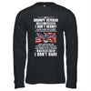 I Am A Grumpy Veteran I Served I Sacrificed Don't Regret T-Shirt & Hoodie | Teecentury.com