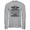 I Am A Lucky Dad I Have A Stubborn Daughter Father's Day T-Shirt & Hoodie | Teecentury.com