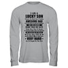I Am A Lucky Son I'm Raised By A Freaking Awesome Dad T-Shirt & Hoodie | Teecentury.com