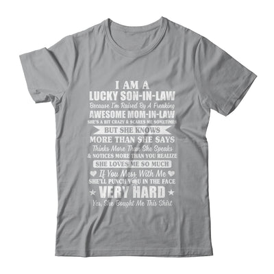 I Am A Lucky Son In Law Have A Freaking Awesome Mom In Law T-Shirt & Hoodie | Teecentury.com