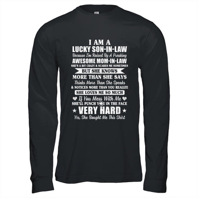 I Am A Lucky Son In Law Have A Freaking Awesome Mom In Law T-Shirt & Hoodie | Teecentury.com