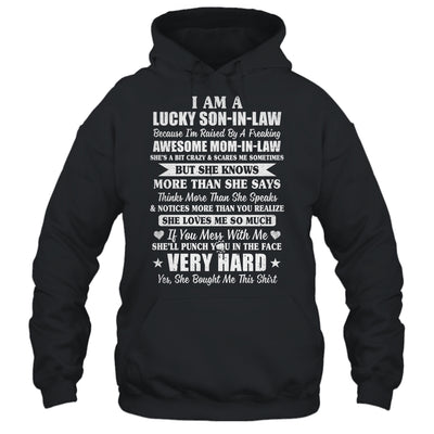 I Am A Lucky Son In Law Have A Freaking Awesome Mom In Law T-Shirt & Hoodie | Teecentury.com