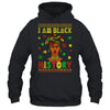 I Am Black History Month African American For Womens Girls Shirt & Hoodie | teecentury