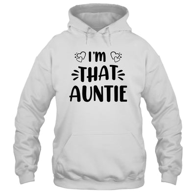 I Am That Auntie Funny Shirt & Tank Top | teecentury