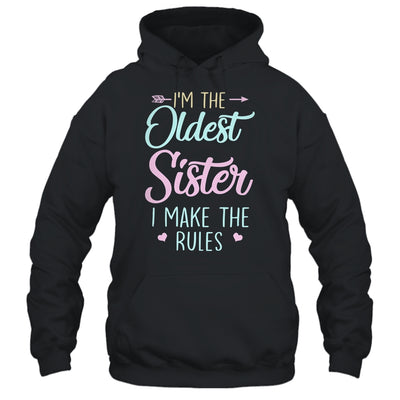 I Am The Oldest Sister I Make The Rules Matching Sibling T-Shirt & Tank Top | Teecentury.com