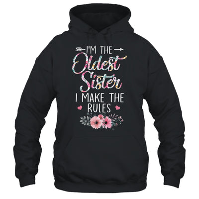 I Am The Oldest Sister I Make The Rules Sibling Floral T-Shirt & Tank Top | Teecentury.com