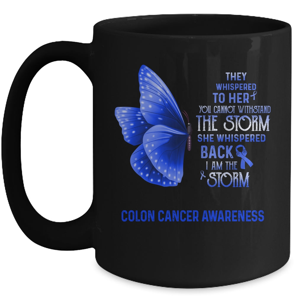 I Am The Storm Colon Cancer Awareness Butterfly Mug Coffee Mug | Teecentury.com