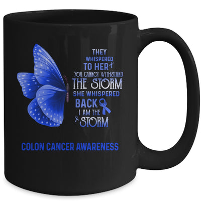 I Am The Storm Colon Cancer Awareness Butterfly Mug Coffee Mug | Teecentury.com