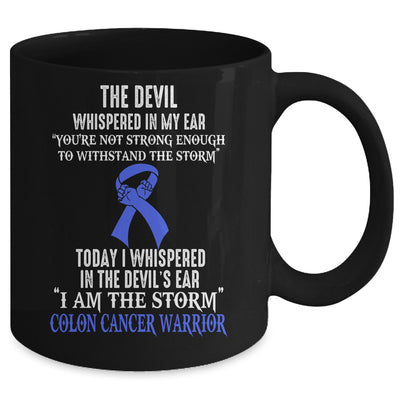 I Am The Storm Colon Cancer Awareness Warrior Mug | teecentury