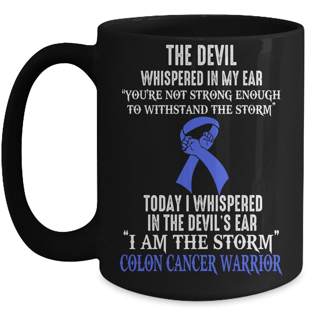 I Am The Storm Colon Cancer Awareness Warrior Mug | teecentury