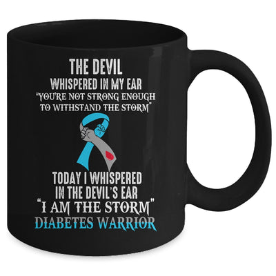 I Am The Storm Diabetes Awareness Warrior Mug | teecentury