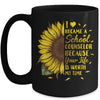 I Became A School Counselor Because Your Life Is Worth Time Mug Coffee Mug | Teecentury.com