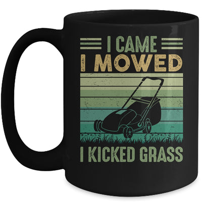 I Came I Mowed I Kicked Grass Funny Lawn Mowing Mug | teecentury