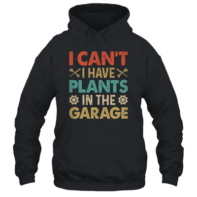 I Can't I Have Plans In The Garage Funny Car Mechanic Retro Shirt & Hoodie | teecentury