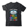 I Cant Mask My Excitement 1st Grade Here I Come Youth Shirt | Teecentury.com