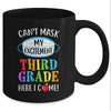 I Cant Mask My Excitement 3rd Grade Here I Come Mug Coffee Mug | Teecentury.com