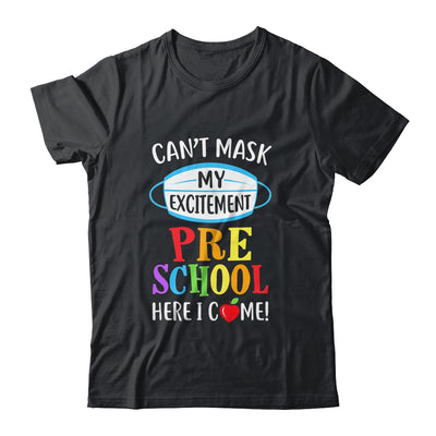 I Cant Mask My Excitement Preschool Here I Come Youth Shirt | Teecentury.com