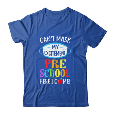 I Cant Mask My Excitement Preschool Here I Come Youth Shirt | Teecentury.com