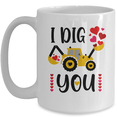 I Dig You Boy Valentine's Day Mug Coffee Mug | Teecentury.com