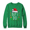 I Don'T Do Matching Christmas Outfits But I Do Couples Xmas Shirt & Sweatshirt | teecentury