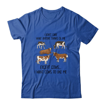 I Don't Care What Anyone Think Of Me Funny Cows Lover T-Shirt & Tank Top | Teecentury.com