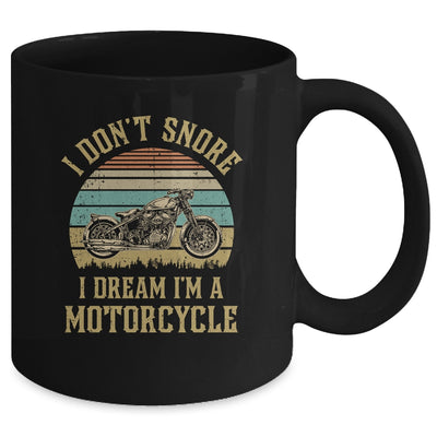 I Don't Snore I Dream I'm A Motorcycle Biker Dad Mug Coffee Mug | Teecentury.com