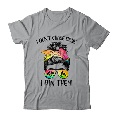 I Dont Chase Boys I Pin Them Funny Wrestling Messy Bun Girl T-Shirt & Tank Top | Teecentury.com