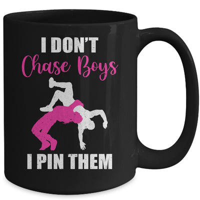 I Dont Chase Boys I Pin Them Wrestling Funny Girl Mug Coffee Mug | Teecentury.com