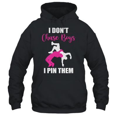 I Dont Chase Boys I Pin Them Wrestling Funny Girl T-Shirt & Tank Top | Teecentury.com