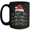 I Dont Do Matching Christmas Outfits But I Do Xmas Couples Mug | teecentury