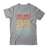 I Dont Have A Favorite Child But Definitely Daughter In Law Shirt & Hoodie | teecentury