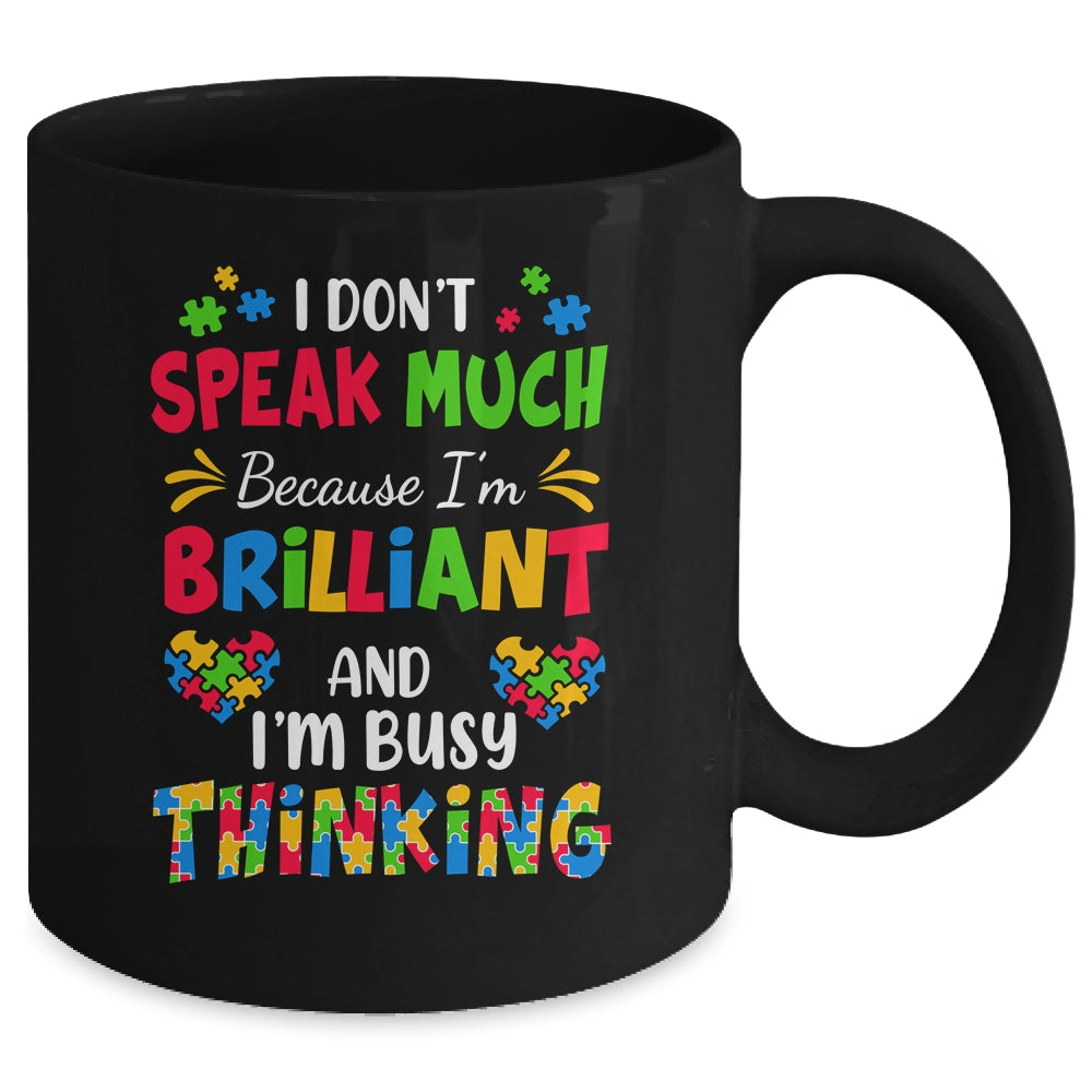 I Dont Speak Much Brilliant Autism Awareness Support Mug | teecentury