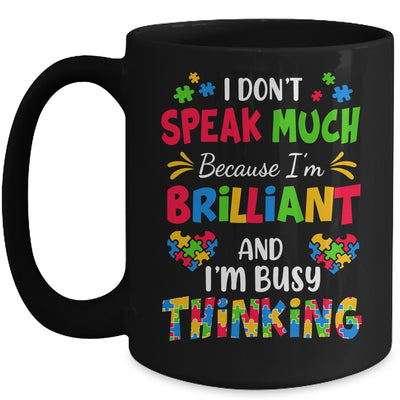 I Dont Speak Much Brilliant Autism Awareness Support Mug | teecentury