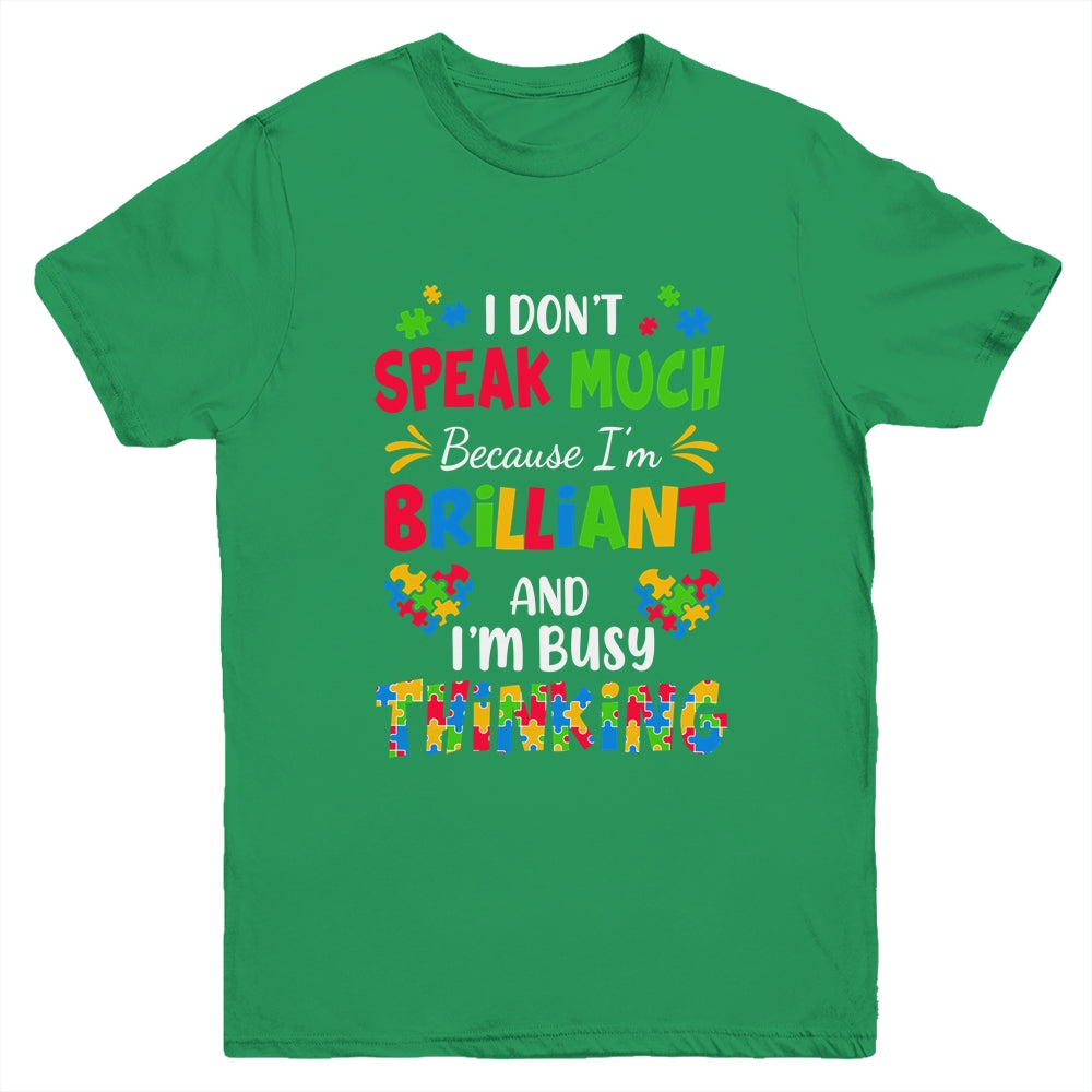 I Dont Speak Much Brilliant Autism Awareness Support Youth Shirt | teecentury